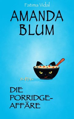 Cover Amanda Blum, Privatdetektivin: Die Porridge-Affäre (eBook, ePUB)