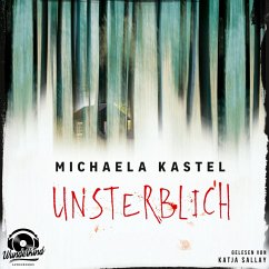 Unsterblich (MP3-Download) - Kastel, Michaela