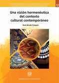 Una visión hermenéutica del contexto cultural contemporáneo (eBook, ePUB)