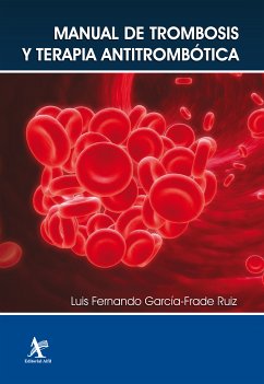 Manual de trombosis y terapia antitrombótica (eBook, PDF) - García-Frade Ruiz, Luis Fernando