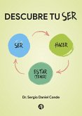 Descubre tu Ser (eBook, ePUB)