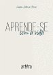 Aprende-se com a Vida (eBook, ePUB) - Bild 1