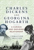 Charles Dickens and Georgina Hogarth (eBook, ePUB)