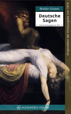 Deutsche Sagen (eBook, ePUB) - Grimm, Jacob; Grimm, Wilhelm