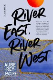 River East, River West (eBook, ePUB)