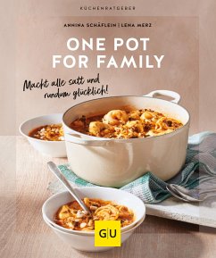 One Pot for family (eBook, ePUB) - Schäflein, Annina; Merz, Lena