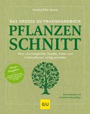 Das große GU Praxishandbuch Pflanzenschnitt (eBook, ePUB)