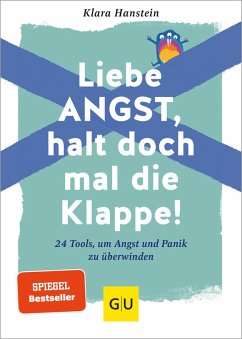 Liebe Angst, halt doch mal die Klappe! (eBook, ePUB) - Hanstein, Klara