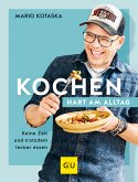 Kochen hart am Alltag (eBook, ePUB)