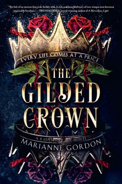 The Gilded Crown (eBook, ePUB) - Gordon, Marianne The Gilded Crown (eBook, ePUB) - Gordon, Marianne