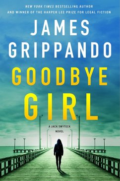 Goodbye Girl (eBook, ePUB) - Grippando, James