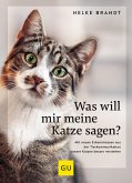 Was will mir meine Katze sagen? (eBook, ePUB)