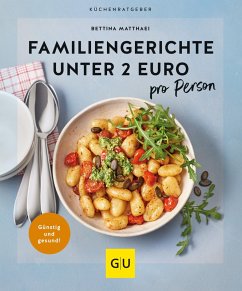 Familiengerichte unter 2 Euro (eBook, ePUB) - Matthaei, Bettina
