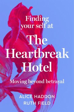 Cover Finding Your Self at the Heartbreak Hotel (eBook, ePUB)