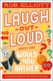 Laugh-Out-Loud: Would You Rather (eBook, ePUB)