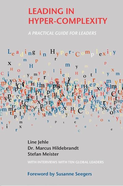 Leading in Hyper-Complexity (eBook, ePUB) Leading in Hyper-Complexity (eBook, ePUB)