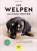 Der Welpen-Alltags-Helfer (eBook, ePUB)