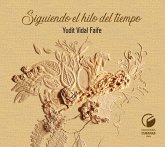 Siguiendo el hilo del tiempo (eBook, ePUB)