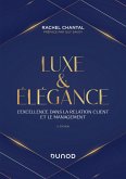 Luxe et Elégance - 2e éd. (eBook, ePUB)