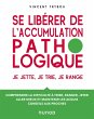 Se libérer de l'accumulation... - Bild 1