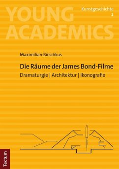 Die Räume der James Bond-Filme (eBook, PDF) - Birschkus, Maximilian