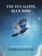 You Fly Alone, Blue Bird (eBook, ePUB) - Bild 1