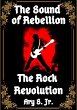 The Sound of Rebellion The Rock... - Bild 1