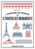 L'histoire de France à travers ses monuments (eBook, ePUB) L'histoire de France à travers ses monuments (eBook, ePUB)