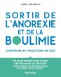 Sortir de l'anorexie et de la boulimie... - Bild 1