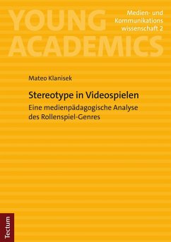 Stereotype in Videospielen (eBook, PDF) - Klanisek, Mateo