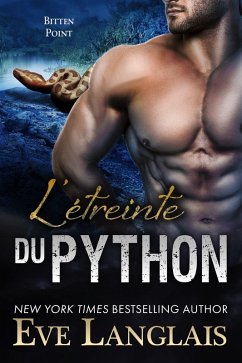 L'étreinte du Python (Bitten Point (Francais), #3) (eBook, ePUB) - Langlais, Eve