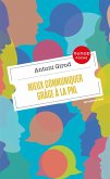 Mieux communiquer grâce à la PNL (eBook, ePUB) Mieux communiquer grâce à la PNL (eBook, ePUB)