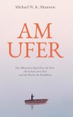 Am Ufer (eBook, ePUB) Am Ufer (eBook, ePUB)