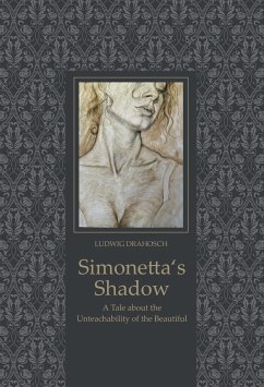 Simonetta's Shadow (eBook, ePUB) - Drahosch, Ludwig