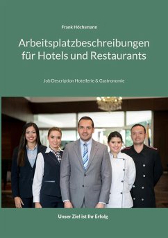 Arbeitsplatzbeschreibungen für Hotels und Restaurants (eBook, PDF) - Höchsmann, Frank