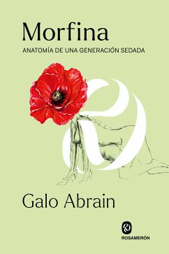 Morfina (eBook, ePUB) - Abrain, Galo