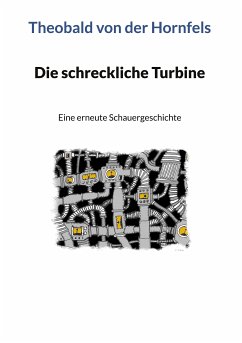 Die schreckliche Turbine (eBook, ePUB)