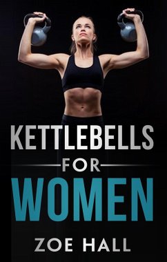 Cover Kettlebells For Women (eBook, ePUB)