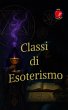 Classi di Esoterismo (eBook, ePUB) - Bild 1