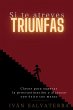 Si te Atreves Triunfas (eBook, ePUB) - Bild 1