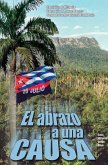 El abrazo a una causa (eBook, ePUB)