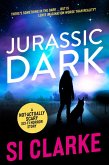 Jurassic Dark (Starship Teapot) (eBook, ePUB)
