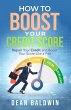 How To Boost Your Credit Score (eBook,... - Bild 1