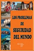 Los problemas de seguridad del mundo (eBook, ePUB)