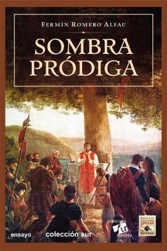 Sombra pródiga (eBook, ePUB) - Romero Alfau, Fermín