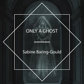 Only a Ghost (MP3-Download)