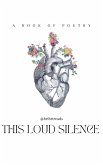 This Loud Silence (eBook, ePUB)