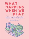 What Happens When We Play (eBook, ePUB)