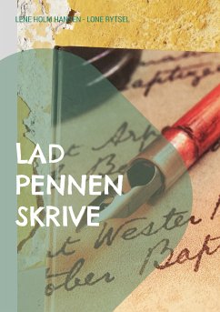 Lad pennen skrive (eBook, ePUB)