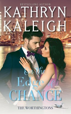 On the Edge of Chance (The Worthingtons) (eBook, ePUB) - Kaleigh, Kathryn